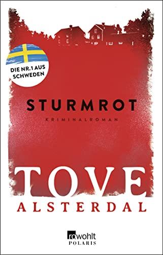 Sturmrot (Die Eira-Sjödin-Trilogie, Band 1)