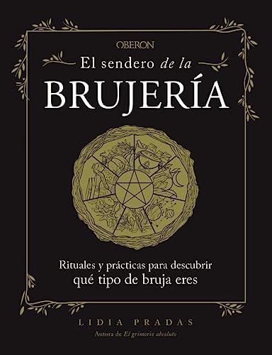 El sendero de la brujería (Libros singulares)