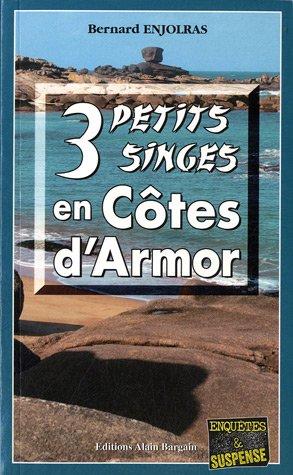 3 petits singes en Côtes d'Armor