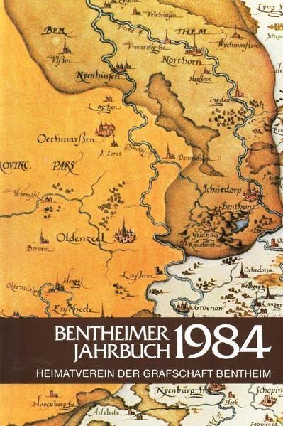 Bentheimer Jahrbuch 1984 (Das Bentheimer Land)