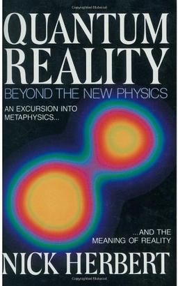 Quantum Reality: Beyond the New Physics