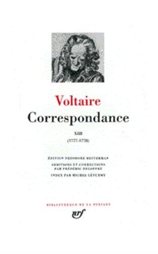 Correspondance. Vol. 13. Juillet 1777-mai 1778