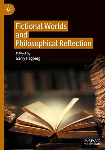 Fictional Worlds and Philosophical Reflection