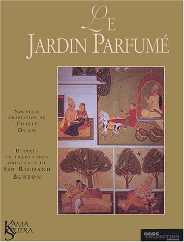 Le jardin parfumé