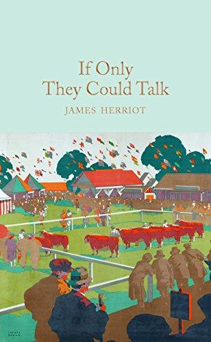 If Only They Could Talk (Macmillan Collector's Library, Band 88)