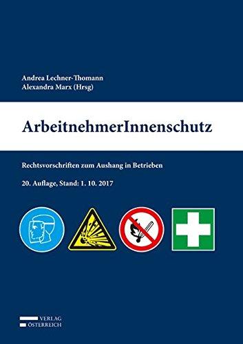 ArbeitnehmerInnenschutz: Rechtsvorschriften zum Aushang in Betrieben