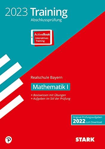 STARK Training Abschlussprüfung Realschule 2023 - Mathematik I - Bayern