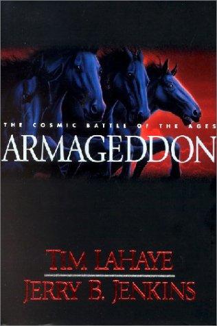 Armageddon: The Cosmic Battle of the Ages (Left Behind)