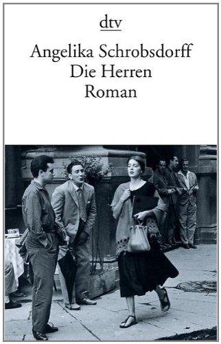 Die Herren: Roman