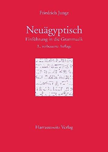 Einführung in die Grammatik des Neuägyptischen