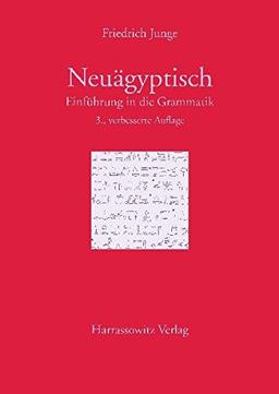 Einführung in die Grammatik des Neuägyptischen