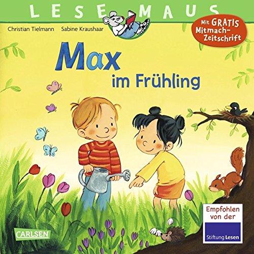 Max im Frühling (LESEMAUS, Band 29)