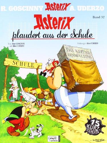 Asterix HC 32 Asterix plaudert aus der Schule: Kurzgeschichten