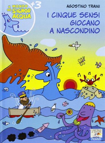 I cinque sensi giocano a nascondino