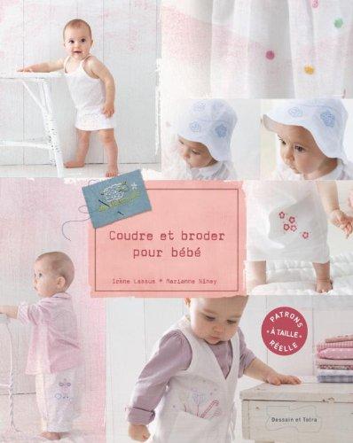 Coudre et broder pour bébé