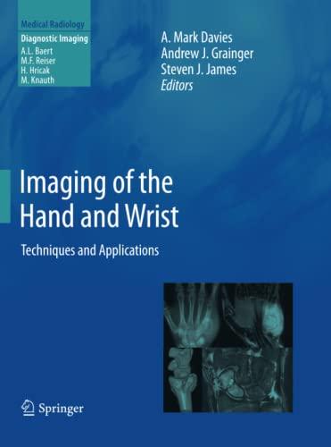 Imaging of the Hand and Wrist: Techniques and Applications (Medical Radiology)