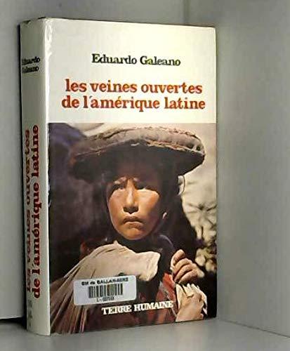 Les veines ouvertes de l'Amerique Latine