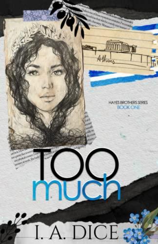 Too Much: Hayes Brothers Book 1