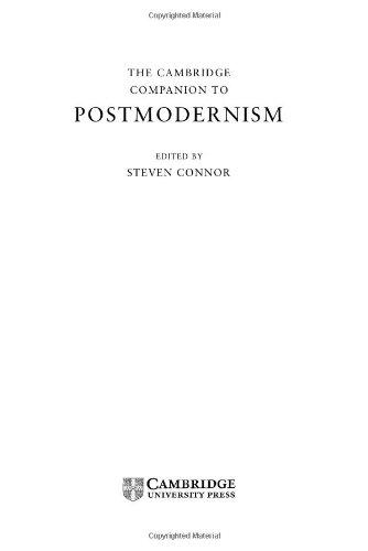 The Cambridge Companion to Postmodernism (Cambridge Companions to Literature)