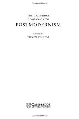 The Cambridge Companion to Postmodernism (Cambridge Companions to Literature)