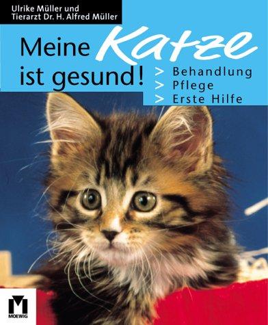 Meine Katze ist gesund!