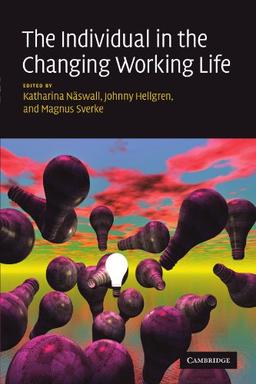 The Individual in the Changing Working Life