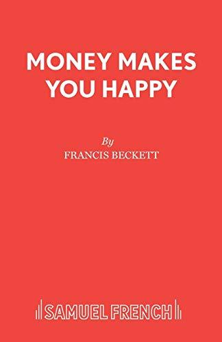 Money Makes You Happy