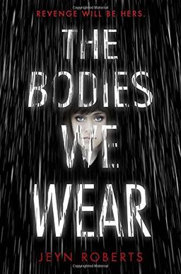 The Bodies We Wear