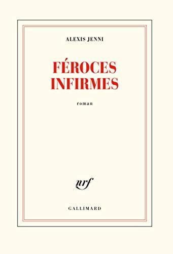 Féroces infirmes