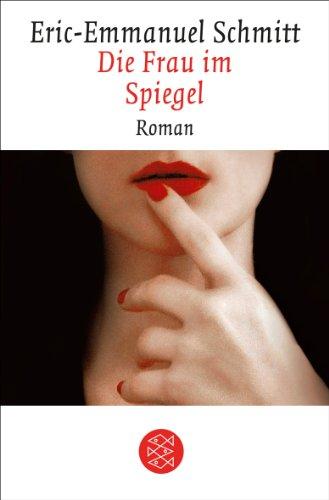 Die Frau im Spiegel: Roman