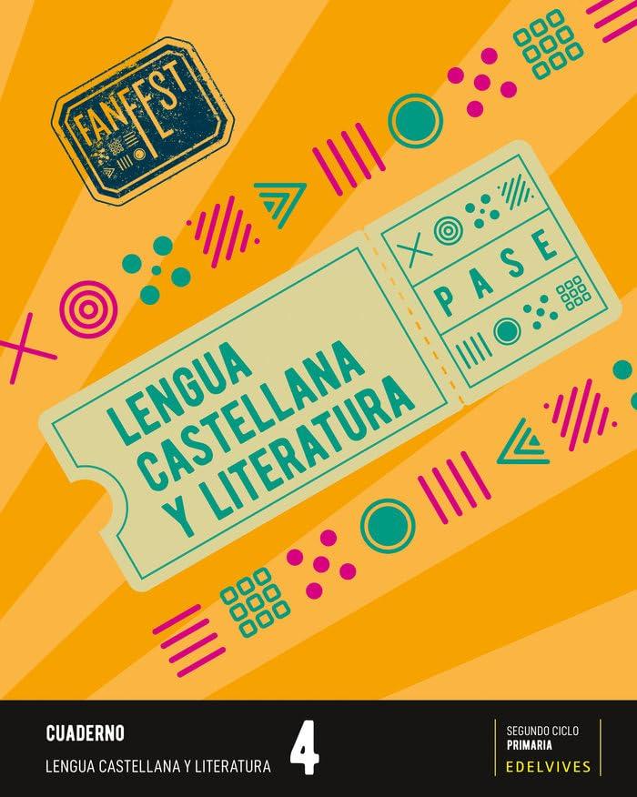 Proyecto: FanFest. Lengua castellana y Literatura 4 - Cuaderno