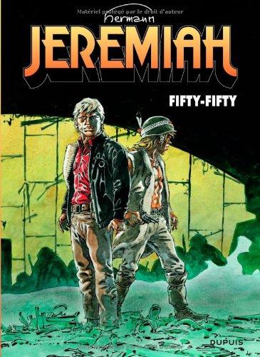 Jeremiah. Vol. 30. Fifty-fifty