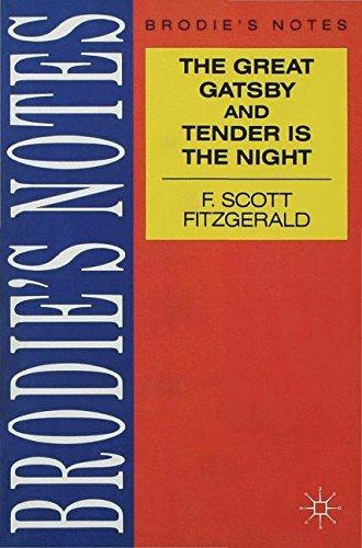 Fitzgerald: The Great Gatsby/Tender is the Night (Brodie's Notes)