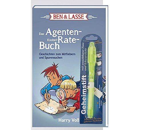 Das Agenten-Knobel-Rate-Buch: Geschichten zum Mitfiebern und Spurensuchen (Ben und Lasse)