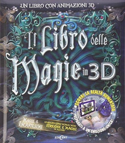 Il libro delle magie in 3D. Con CD-ROM