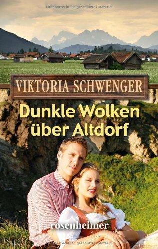 Dunkle Wolken über Altdorf