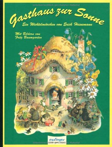 Gasthaus zur Sonne: Ein Wichtelmärchen