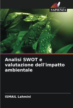 Analisi SWOT e valutazione dell'impatto ambientale