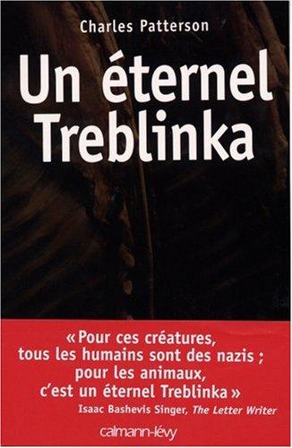 Un éternel Treblinka