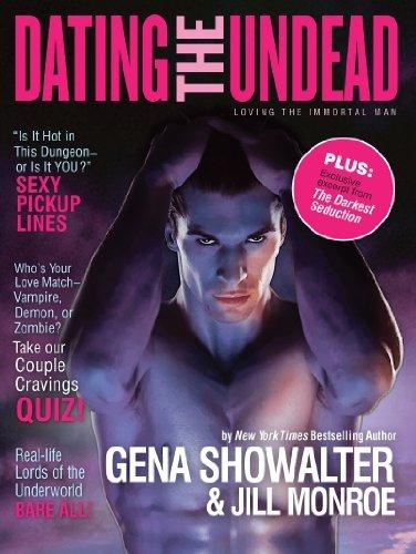 Dating the Undead: Loving the Immortal Man