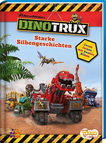 Dinotrux. Starke Silbengeschichten (Lesen lernen mit bunten Silben)