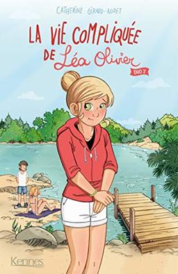 La vie compliquée de Léa Olivier : duo. Vol. 2