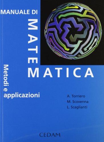 Manuale di matematica. Metodi e applicazioni