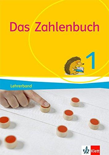 Das Zahlenbuch / Lehrerband 1. Schuljahr: Allgemeine Ausgabe ab 2017