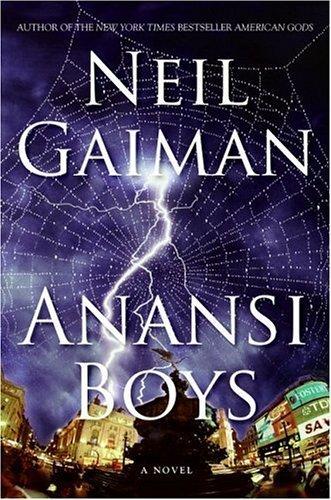 Anansi Boys: A Novel (Alex Awards (Awards))