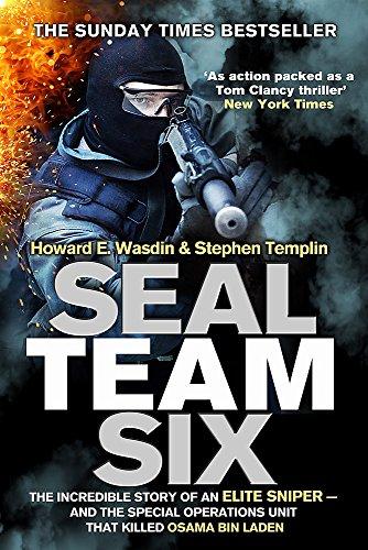 Seal Team Six: The incredible story of an elite sniper - and the special operations unit that killed Osama Bin Laden