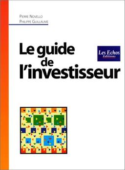 Le guide de l'investisseur