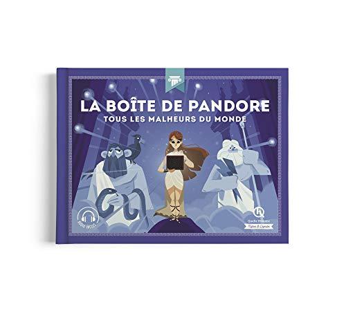 La boîte de Pandore : tous les malheurs du monde