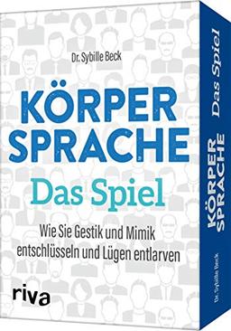 Körpersprache – Das Spiel : Wie Sie Gestik und Mimik entschlüsseln und Lügen entlarven