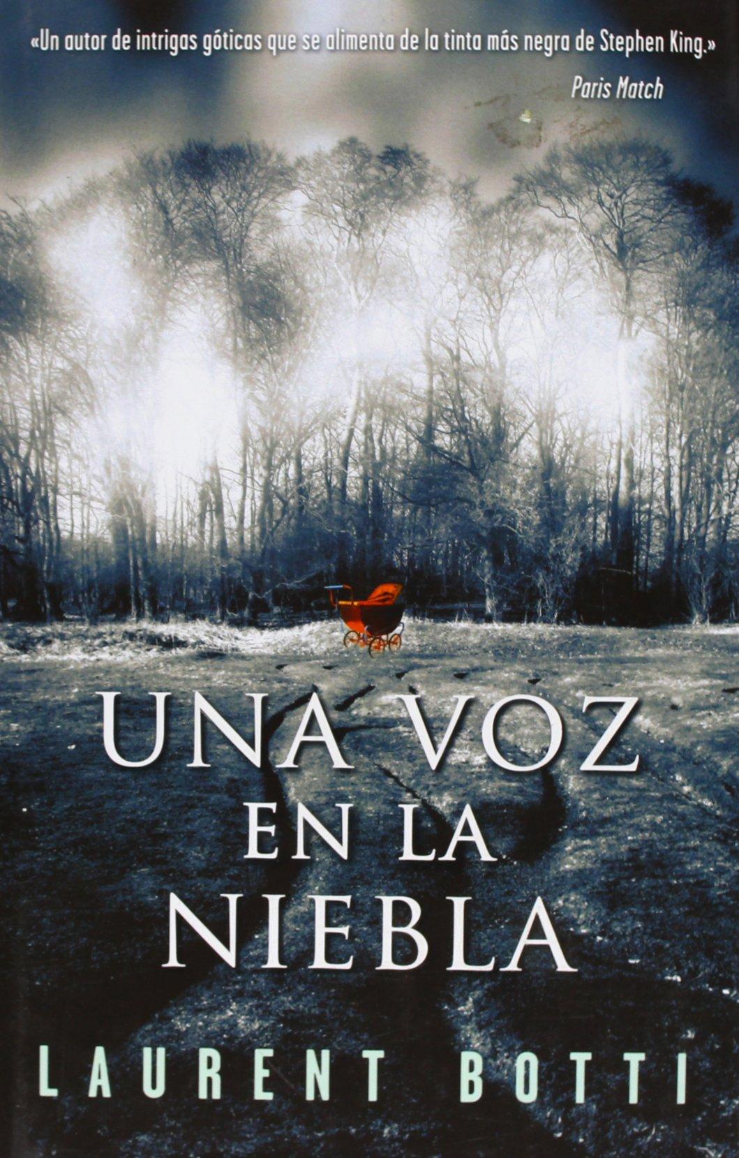 Una voz en la niebla (NOVELA DE INTRIGA, Band 100100)